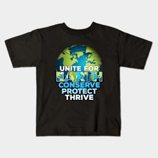 UNITE FOR EARTH: Conserve, Protect, Thrive. Kids T-Shirt